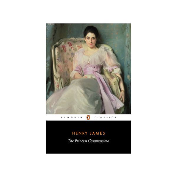 'The Princess Casamassima,' by Henry James