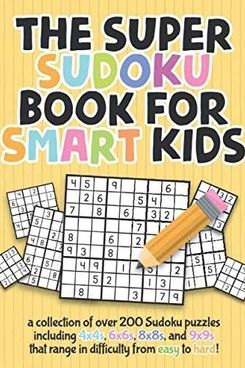 ‘The Super Sudoku Book for Smart Kids,’ by Zack Guido