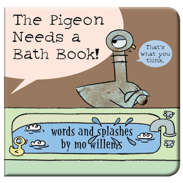 'The Pigeon Needs a Bath Book!' by Mo Willems, With Pigeon Bath Toy