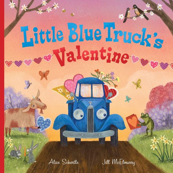 'Little Blue Truck's Valentine,' by Alice Schertle and Jill McElmurry