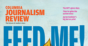 Is It Journalism?' - Columbia Journalism Review