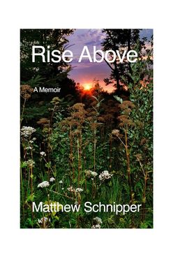 Rise Above: A Memoir