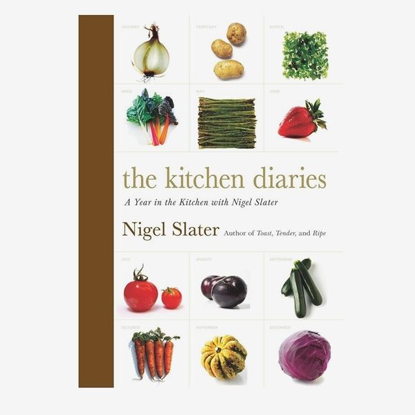 ‘The Kitchen Diaries: A Year in the Kitchen With Nigel Slater’