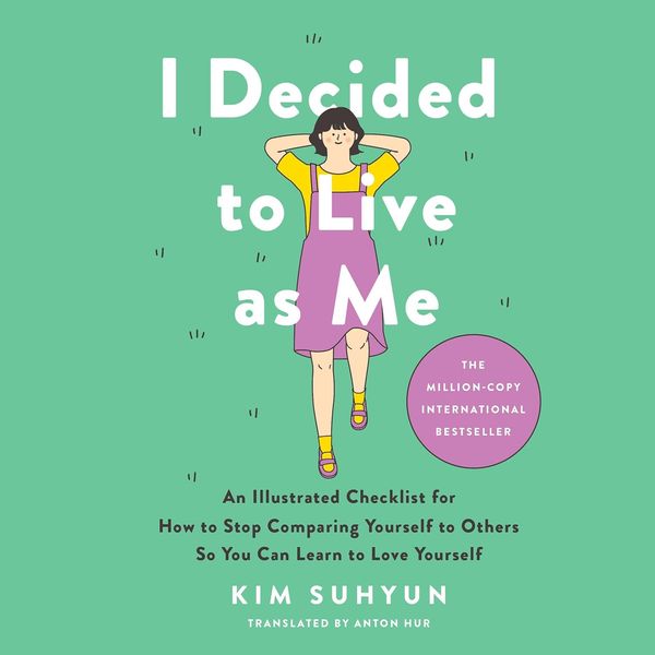 I Decided to Live as Me by Kim Suhyun