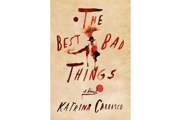 9. The Best Bad Things, by Katrina Carrasco (MCD/FSG)