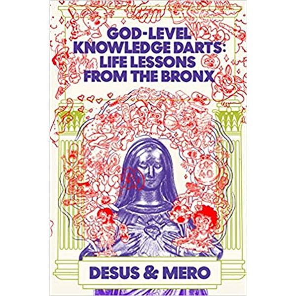 ‘God-Level Knowledge Darts,' by Desus & Mero