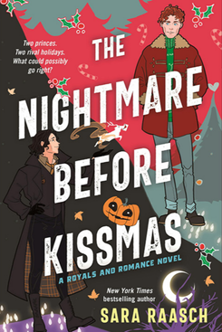 The Nightmare Before Kissmas by Sara Raasch