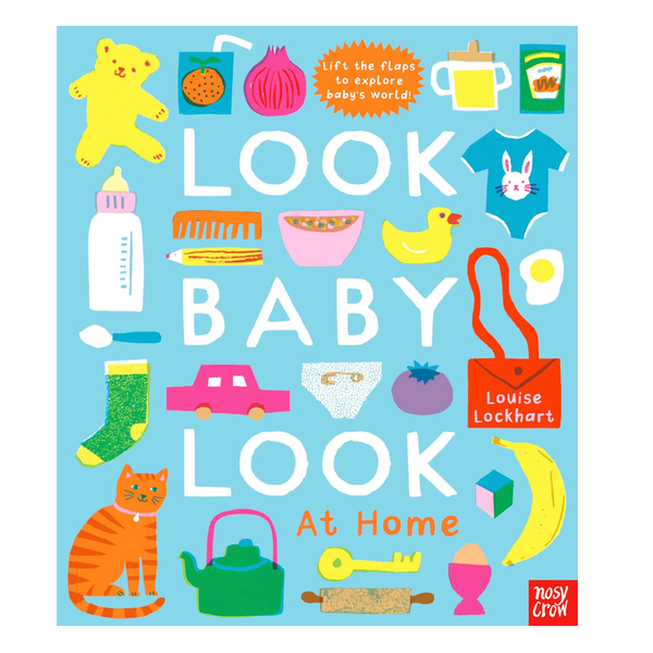 ‘Look Baby Look! at Home,’ by Louise Lockhart