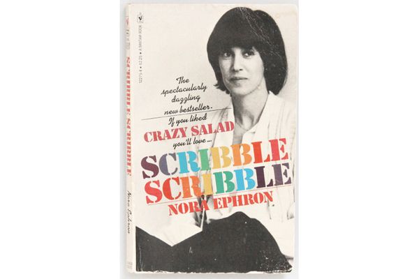 “Scribble Scribble,” by Nora Ephron