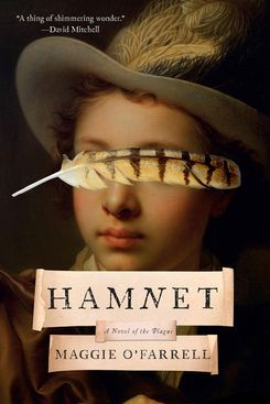 Hamnet, by Maggie O’Farrell