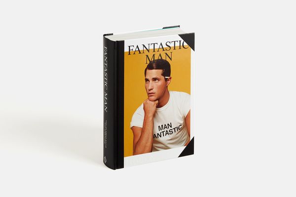 Fantastic Man: Men of Great Style and Substance