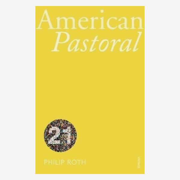 “American Pastoral” by Philip Roth