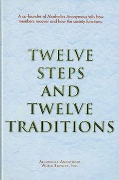 ‘Twelve Steps and Twelve Traditions’