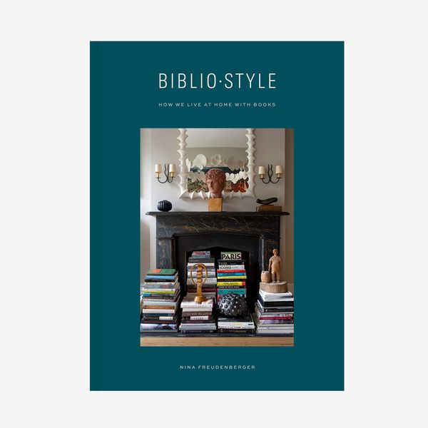 'Bibliostyle: How We Live at Home With Books'
