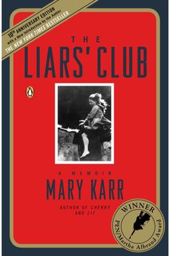 The Liars’ Club by Mary Karr
