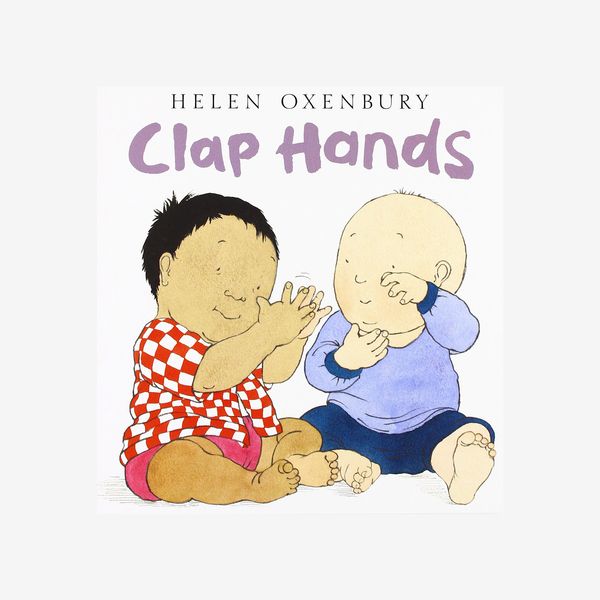 ‘Clap Hands,' by Helen Oxenbury
