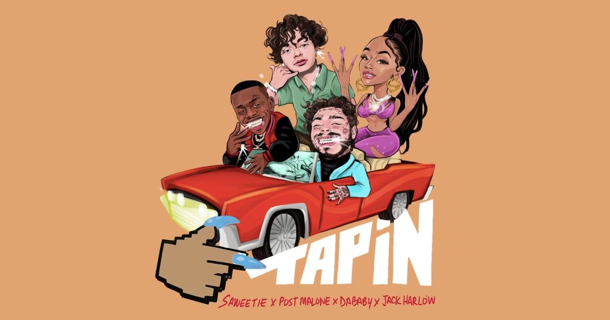 Post Malone、DaBaby 和 Jack Harlow 為 Saweetie 的 Poppin' 新混音“Tap In”