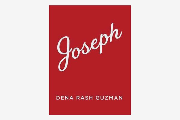 Joseph by Dena Rash Guzman