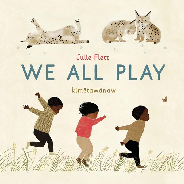 ‘We All Play,’ by Julie Flett