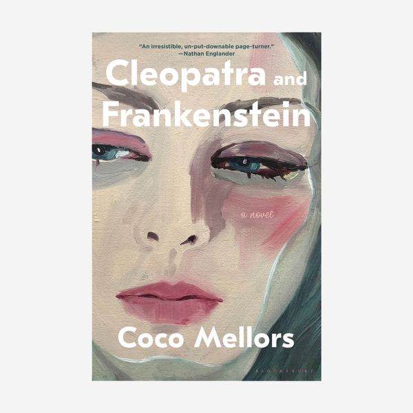 'Cleopatra and Frankenstein,' by Coco Mellors
