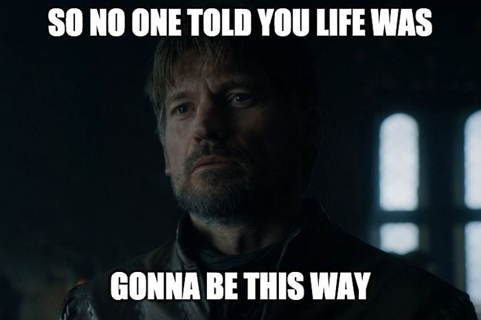 A Man Knows - Game of Thrones - Game of Thrones Meme, GOT Memes