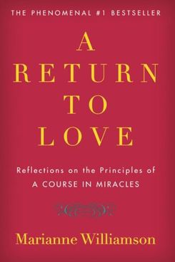 A Return to Love, Marianne Williamson