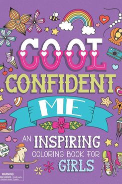 Cool Confident Me: An Inspiring Coloring Book