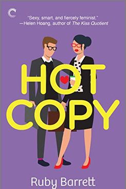 Hot Copy, by Ruby Barrett