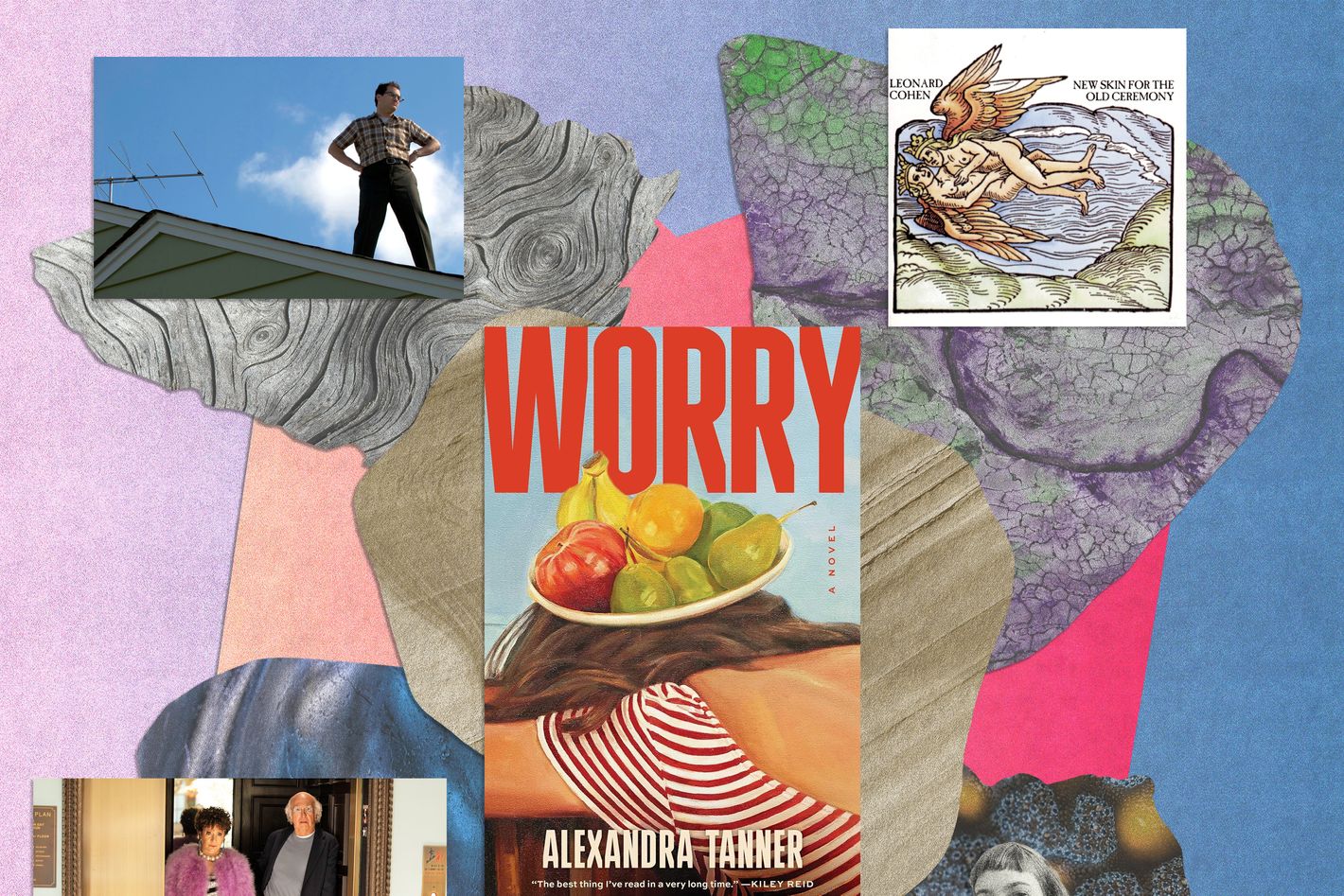 Alexandra Tanner’s Worry Will Worry You Just the Right Amount