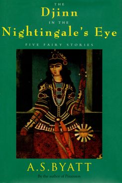 The Djinn in the Nightingale's Eye