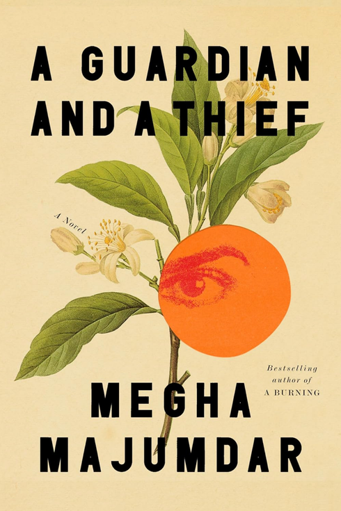 A Guardian and a Thief, by Megha Majumdar