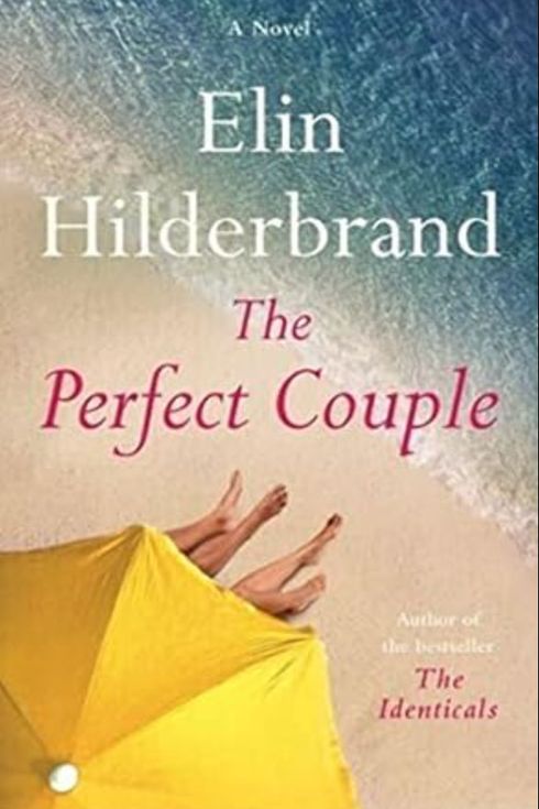 'The Perfect Couple' by Elin Hilderbrand