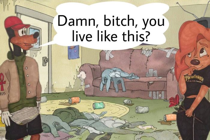 Damn, bitch, you live like this?