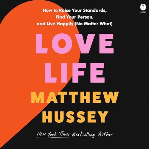 Love Life, by Matthew Hussey