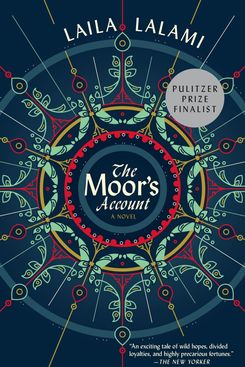 The Moor’s Account, by Laila Lalami