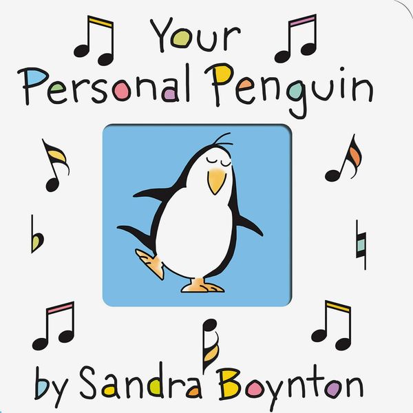 Your Personal Penguin, by Sandra Boynton