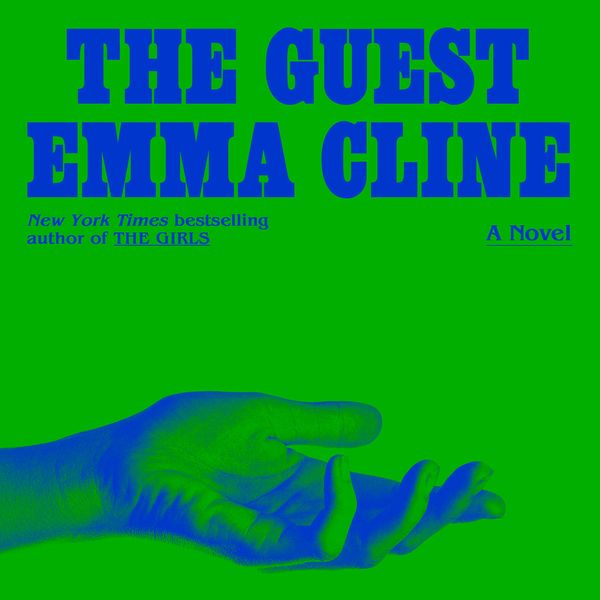 The Guest, by Emma Cline