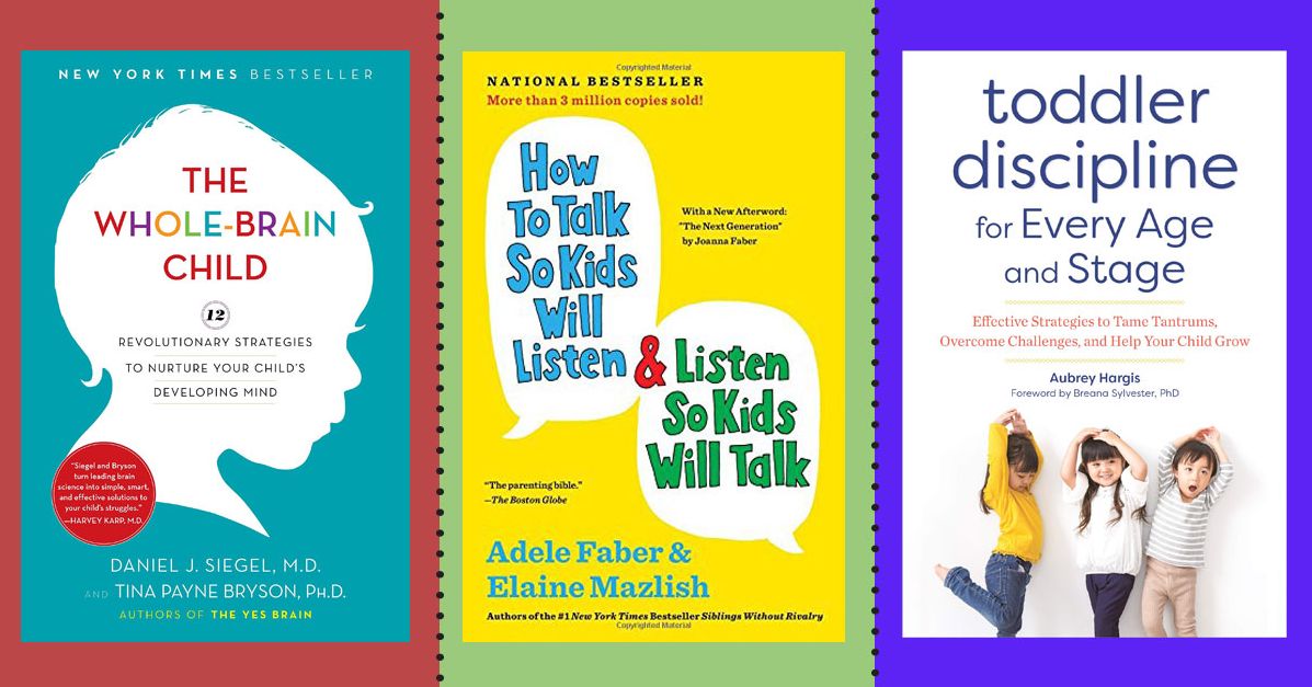 The 8 Best Parenting Books On How To Raise Toddlers 2019 The Strategist New York Magazine