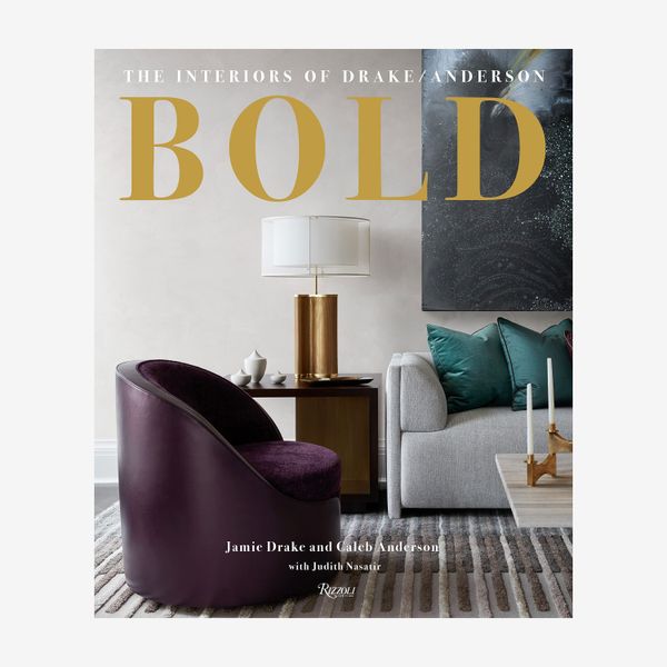 BOLD: The Interiors of Drake/Anderson