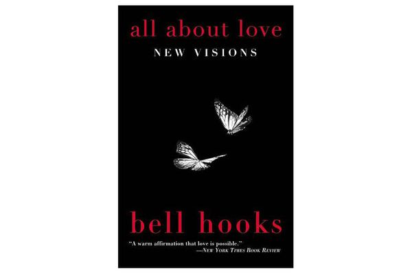 All About Love by bell hooks