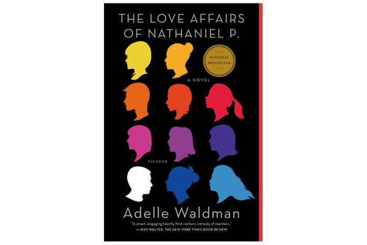 “The Love Affairs of Nathaniel P.” by Adelle Waldman