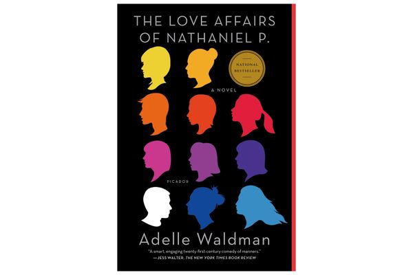 “The Love Affairs of Nathaniel P.” by Adelle Waldman