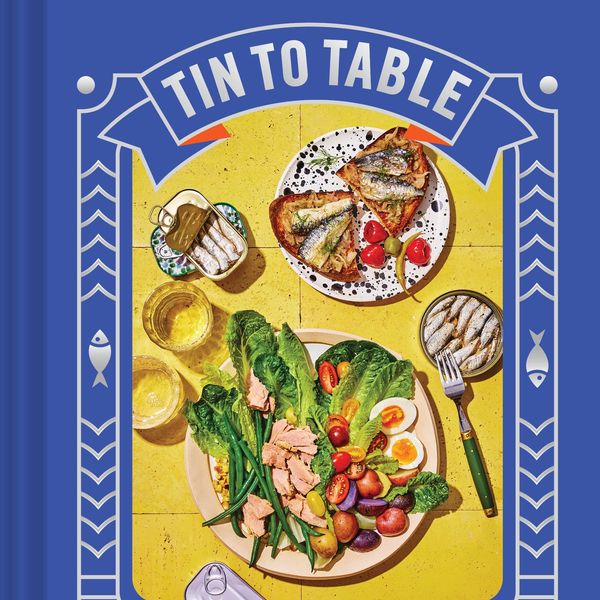 'Tin to Table,' by Anna Hezel