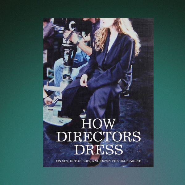 ‘How Directors Dress’