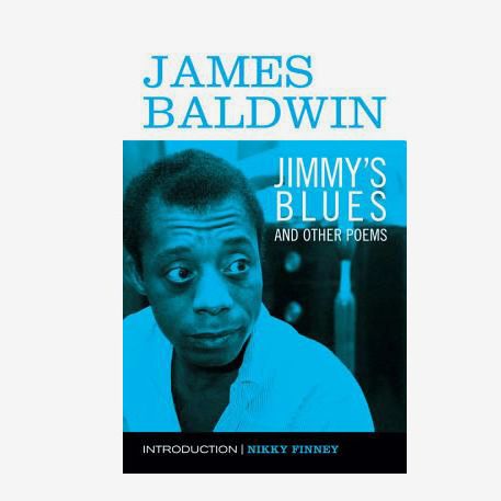 ‘Jimmy's Blues and Other Poems,’ by James Baldwin
