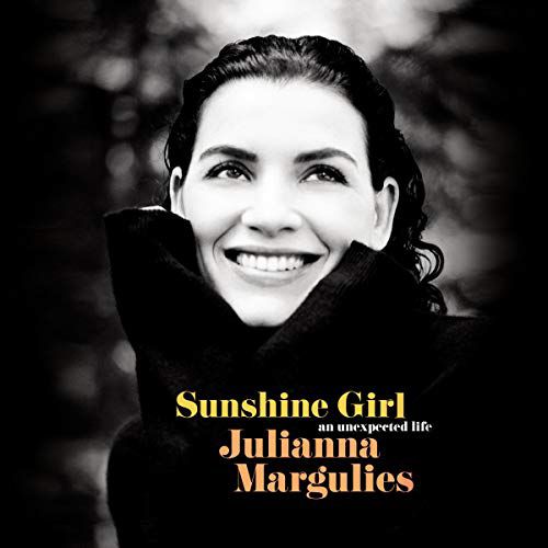 Sunshine Girl by Julianna Margulies