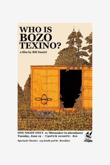 SpectacleMerchandise ¿Quién es Bozo Texino?  póster