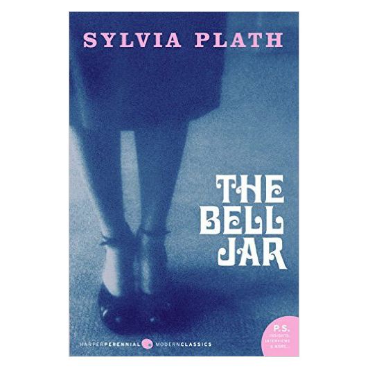 “The Bell Jar” by Sylvia Plath