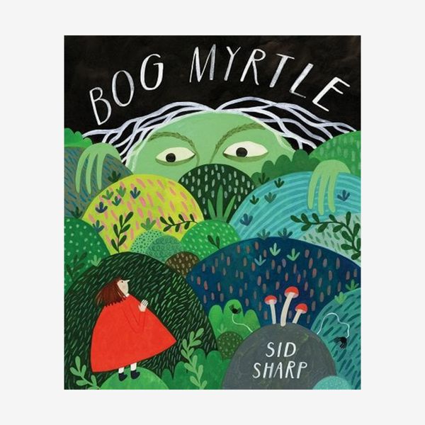 ‘Bog Myrtle,’ by Sid Sharp