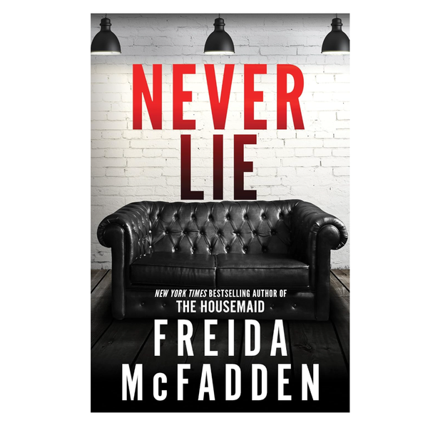 Never Lie by Freida McFadden